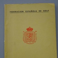 Coleccionismo deportivo: LIBRITO CALENDARIO OFICIAL PARA AÑO 1970 DE LA FEDERACIÓN ESPAÑOLA DE GOLF. 100 GR. Lote 129254819