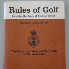 Coleccionismo deportivo: LIBRITO AÑO 1988. THE ROYAL AND ANCIENT GOLF CLUB OF ST. ANDREWS. RULES REGLAS. 112 PAG. 70GR. Lote 129254959