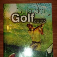 Coleccionismo deportivo: GUÍA DEL GOLF 2003. ABC