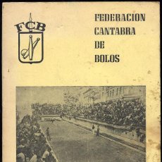 Coleccionismo deportivo: FEDERACION CANTABRA DE BOLOS (SANTANDER) MEMORIA DEPORTIVA 1977. Lote 161108842