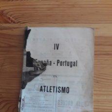 Coleccionismo deportivo: IV ENCUENTRO ESPAÑA PORTUGAL ATLETISMO 1946 MUNDO DEPORTIVO - SIN PORTADA. Lote 161478470