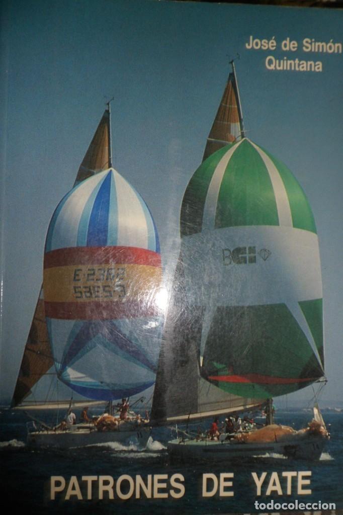 Coleccionismo deportivo: PATRONES DE YATE. JOS&Eacute; DE SIM&Oacute;N QUINTANA. - Foto 1