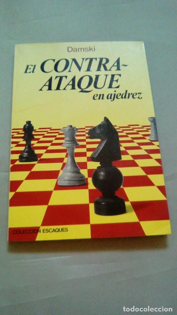Coleccionismo deportivo: EL CONTRAATAQUE EN AJEDREZ.- DAMSKI - Foto 1