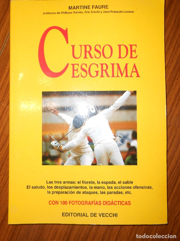 Coleccionismo deportivo: CURSO DE ESGRIMA. MARTINE FAURE. EDITORIAL DE VECCHI. - Foto 1