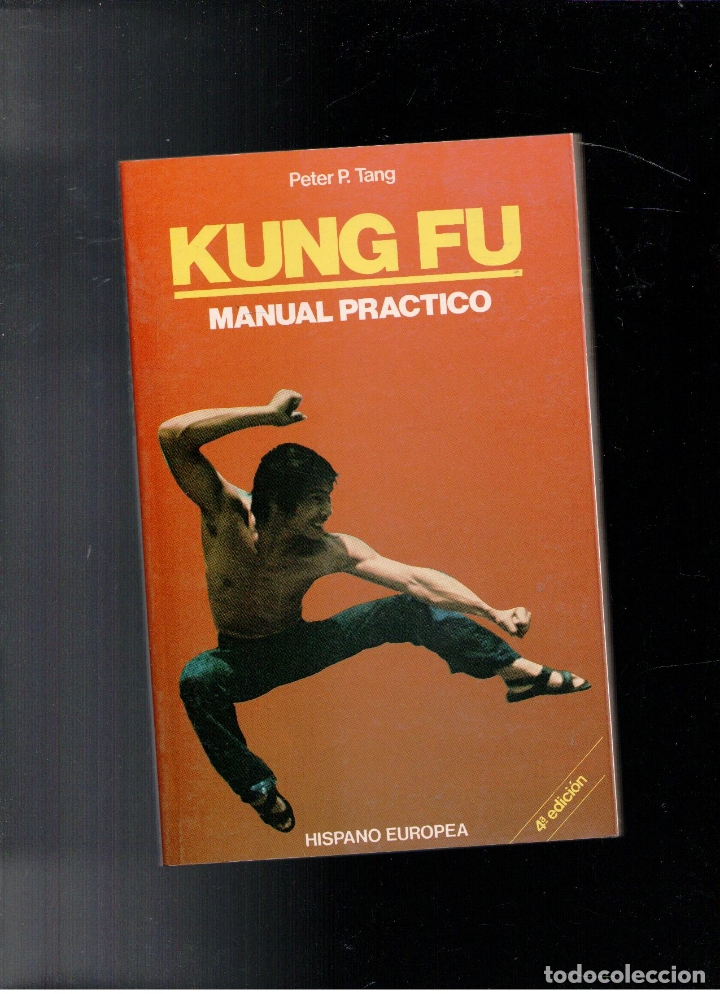 Coleccionismo deportivo: Kung Fu, Manual pr&aacute;ctico. Peter P. Tang - Foto 1