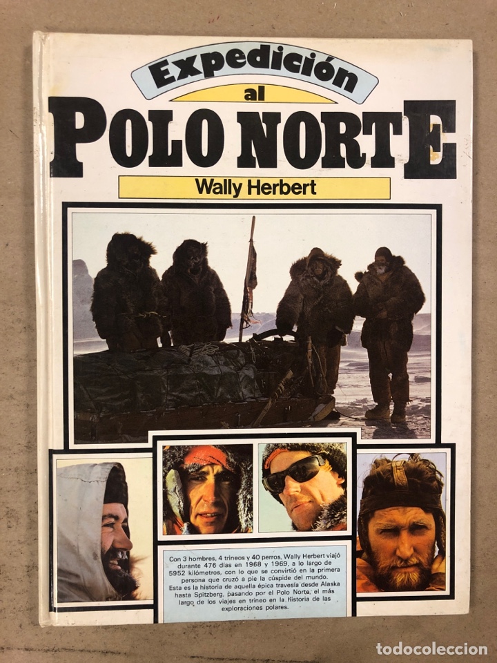 expedición al polo norte. wally herbert. editor - Comprar ...