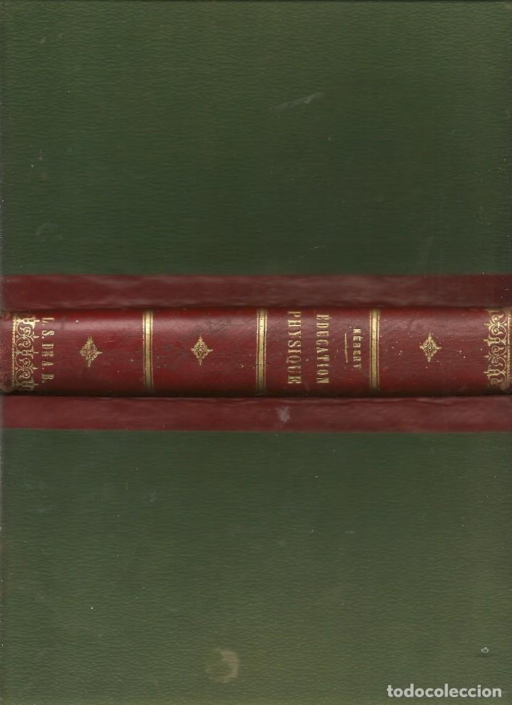 Coleccionismo deportivo: HEBERT ,,,GUIDE PRATIQUE D`EDUCATION PHYSIQUE, 1909 rr - Foto 3
