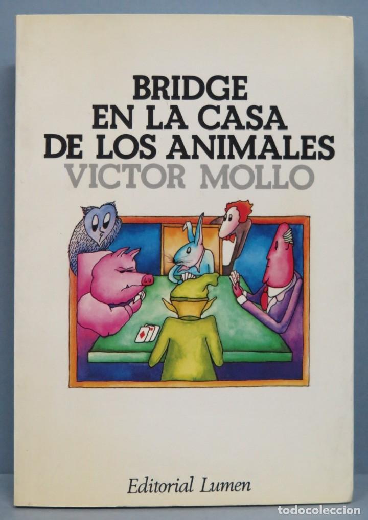 Coleccionismo deportivo: BRIDGE EN LA CASA DE LOS ANIMALES. VICTOR MOLLO - Foto 1