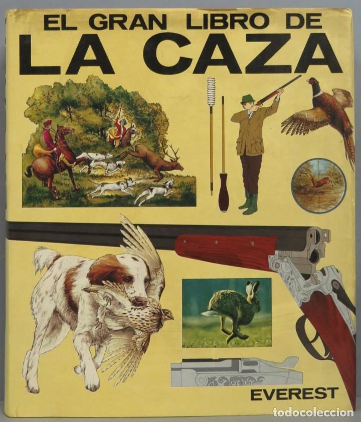 Coleccionismo deportivo: EL GRAN LIBRO DE LA CAZA. EVEREST - Foto 1
