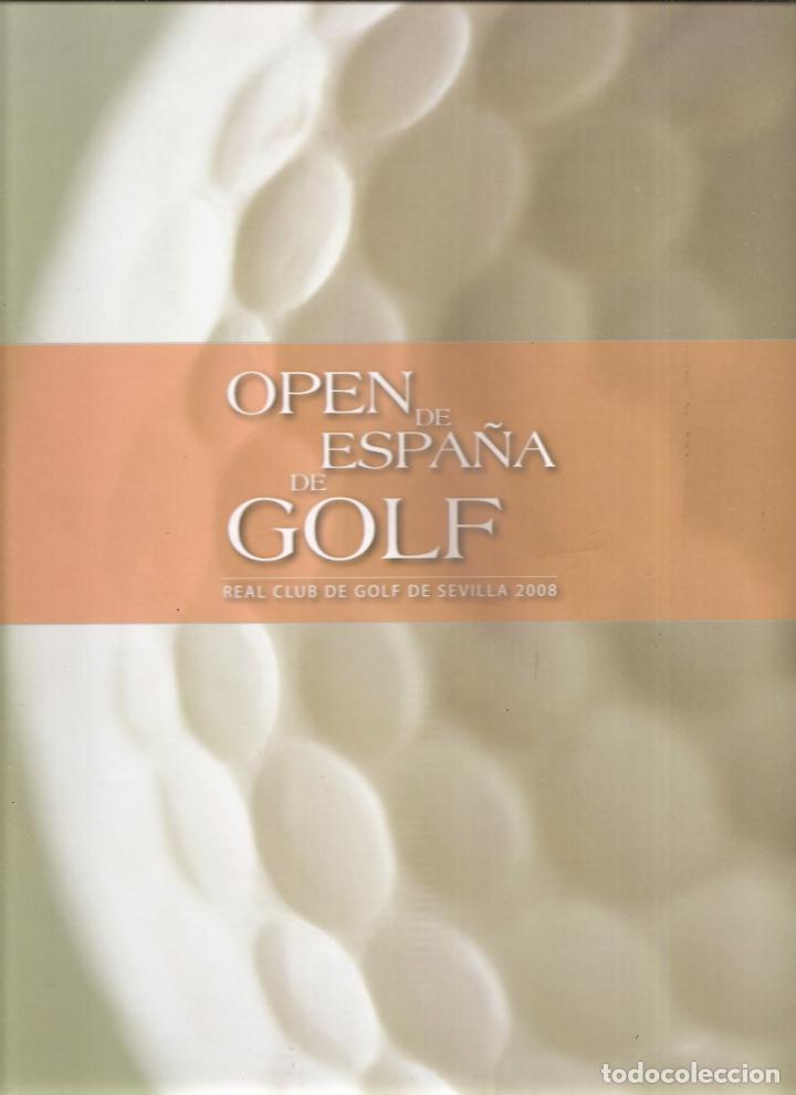 Coleccionismo deportivo: OPEN DE ESPA&Ntilde;A DE GOLF 2008 - Foto 1
