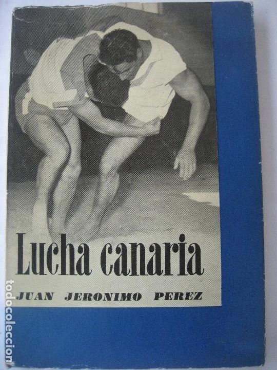 Coleccionismo deportivo: Lucha Canaria. Principios Basicos.1965. Juan Jeronimo Perez. - Foto 1