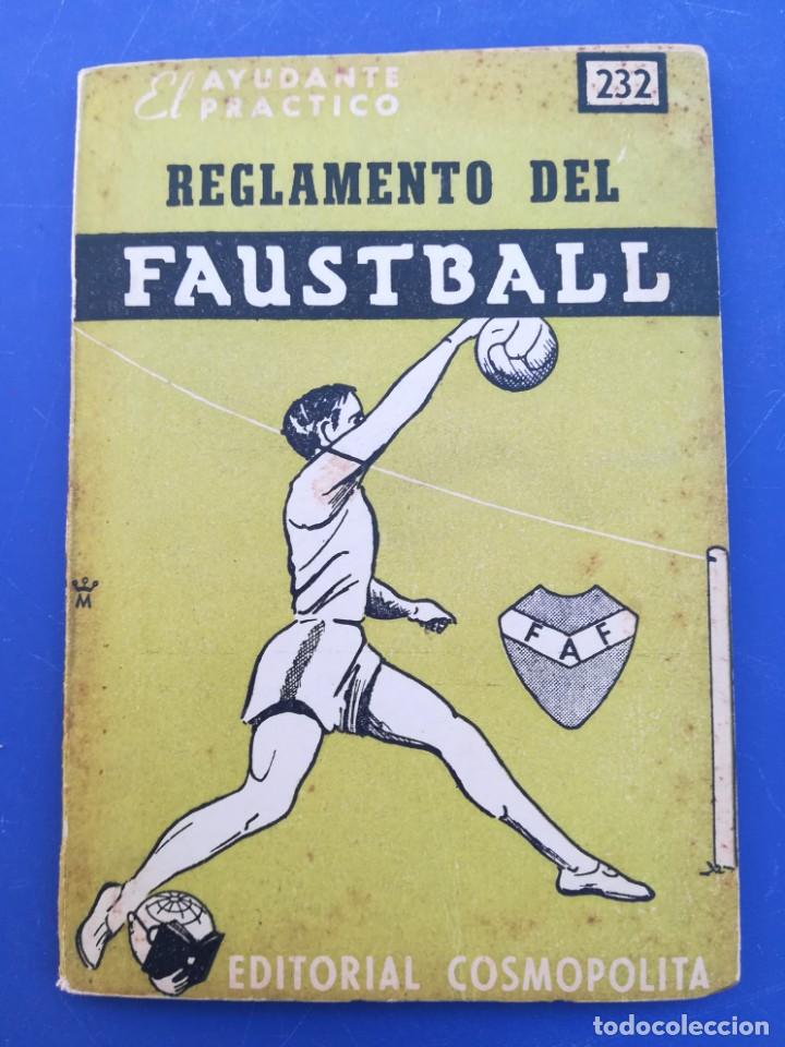 Coleccionismo deportivo: REGLAMENTO DE FAUSTBALL - EDITORIAL COSMOPOLITA - Foto 1