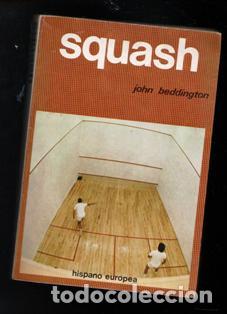 Coleccionismo deportivo: Squash, John Beddington - Foto 1