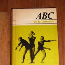 Coleccionismo deportivo: JOVER, M. ABC DE LA GIMNASIA / M. JOVER Y C. LECHA. - CÍRCULO DE LECTORES, 1968