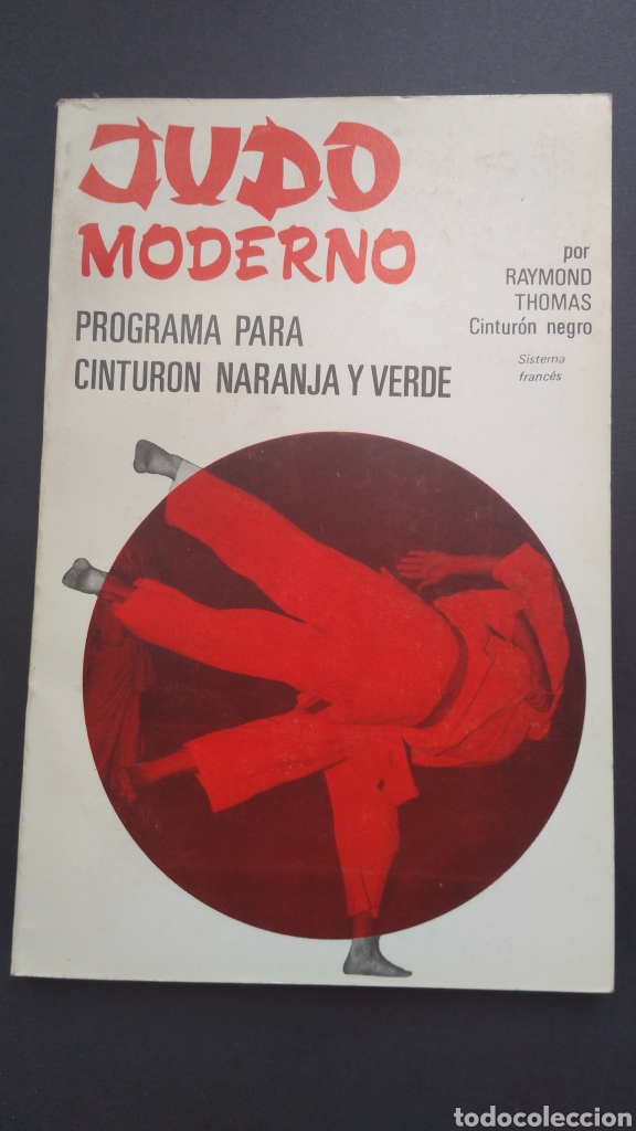 Coleccionismo deportivo: Judo Moderno Programa Cintur&oacute;n Naranja y Verde Raymond Thomas Cintur&oacute;n negro - Foto 1