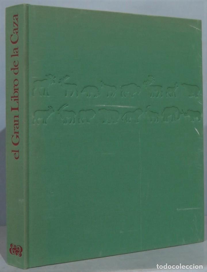 Coleccionismo deportivo: 1971.- EL GRAN LIBRO DE LA CAZA. BLUME - Foto 1