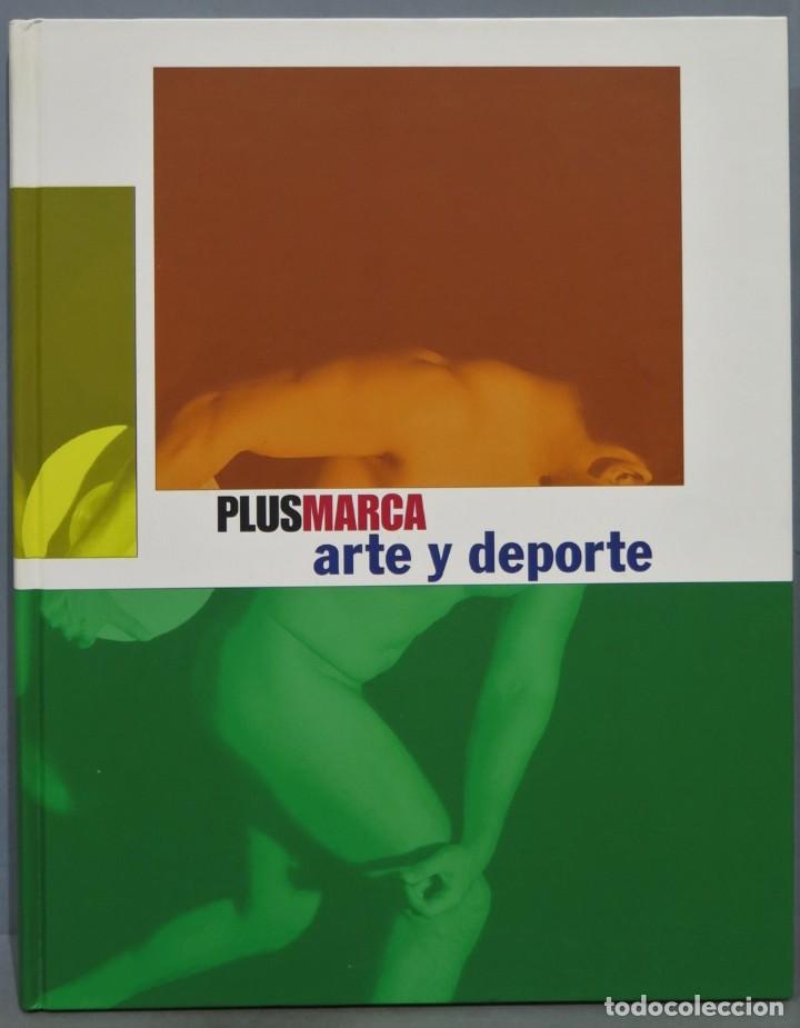 Coleccionismo deportivo: PLUSMARCA. ARTE Y DEPORTE - Foto 1
