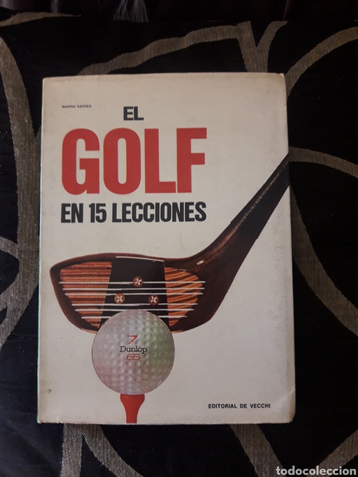 Coleccionismo deportivo: El golf en 15 lecciones, Editorial Vecchi de 1970 - Foto 1