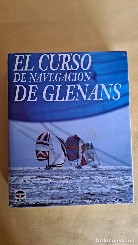 Coleccionismo deportivo: EL CURSO DE NAVEGACION DE GLENANS - EDICIONES TUTOR 1992 - Foto 2 - 235123485