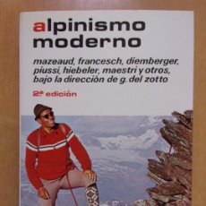 Coleccionismo deportivo: ALPINISMO MODERNO / VV.AA. / 2ª ED.1980. EDITORIAL HISPANO EUROPEA