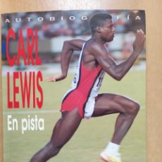 Coleccionismo deportivo: CARL LEWIS, EN PISTA, MI VIDA PROFESIONAL EN EL ATLETISMO AMATEUR / CARL LEWIS & JEFREY MARX / 1992
