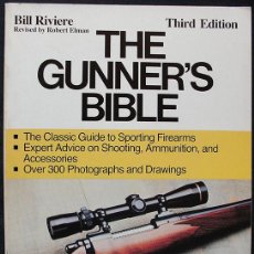 Coleccionismo deportivo: THE GUNNER'S BIBLE - LA BIBLIA DEL ARTILLERO - BILL RIVIERE - EN INGLES -