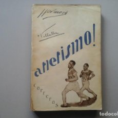 Coleccionismo deportivo: HERMOSA + VILLALBA. ATLETISMO. CARRERAS. TOMO I. 1ª EDICIÓN 1929. MILITARIA. DEPORTE. RARO. Lote 267473779