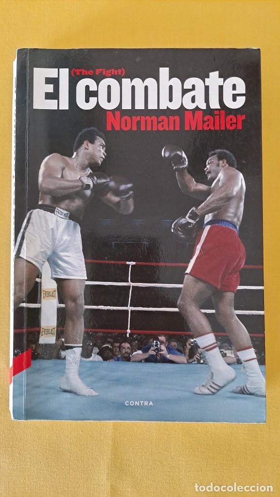 Coleccionismo deportivo: NORMAN MAILER - EL COMBATE (THE FIGHT) - EDICIONES CONTRA 2013 - Foto 2