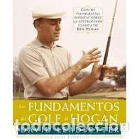 Coleccionismo deportivo: LOS FUNDAMENTOS DEL GOLF DE HOGAN - Foto 1