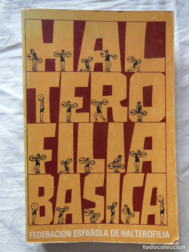 Coleccionismo deportivo: HALTEROFILIA B&Aacute;SICA. 1973 - Foto 1