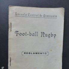 Coleccionismo deportivo: FOOT BALL RUGBY REGLAMENTO TOLEDO 1930 ESCUELA CENTRAL DE GIMNASIA. Lote 275478698