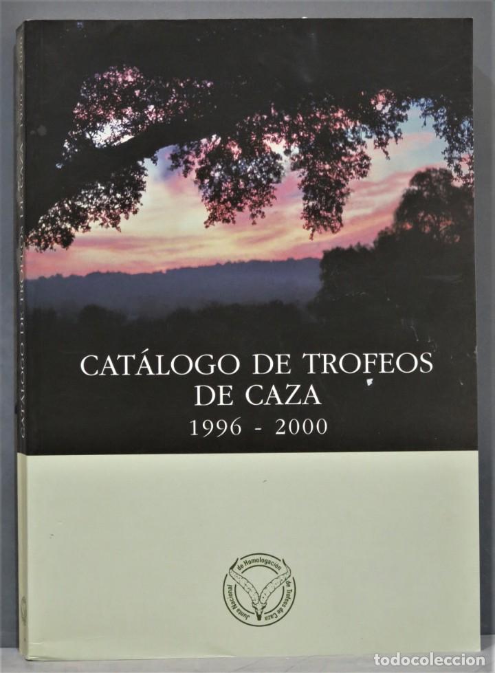 Coleccionismo deportivo: CATALOGO DE TROFEOS DE CAZA. 1996-2000 - Foto 1