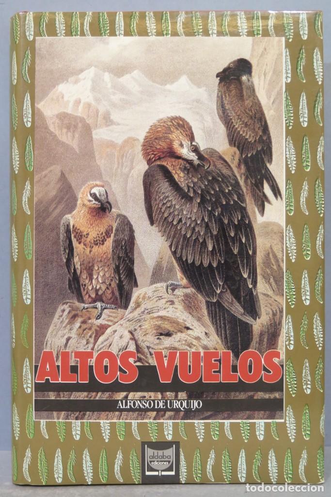 Coleccionismo deportivo: ALTOS VUELOS. DE URQUIJO - Foto 1