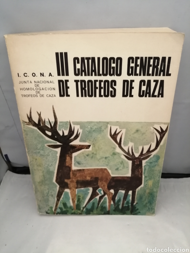 Coleccionismo deportivo: III CAT&Aacute;LOGO GENERAL DE TROFEOS DE CAZA - Foto 1