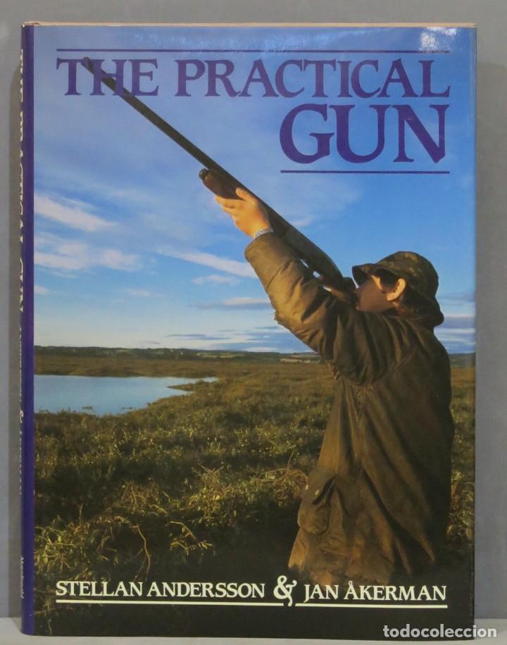 Coleccionismo deportivo: The Practical Gun. Stellan Andersson. Jan Akerman - Foto 1