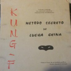 Coleccionismo deportivo: ~~~~ KUNG FU - METODO SECRETO DE LUCHA CHINA, CARPETA CON FICHAS ILUSTRADAS Y EXPLICACION, 1964 ~~~~