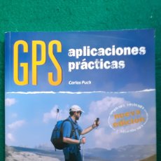 Coleccionismo deportivo: GPS APLICACIONES PRÁCTICAS. CARLOS PUCH. Lote 298431698