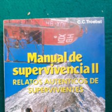 Coleccionismo deportivo: MANUAL DE SUPERVIVENCIA II. RELATOS AUTÉNTICOS DE SUPERVIVIENTES. Lote 298432798