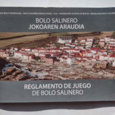 Coleccionismo deportivo: REGLAMENTO DE JUEGO DE BOLO SALINERO- JOKOAREN ARAUDIA - FEDERACIÓN ALAVESA DE BOLOS 2006 - 62 PÁGS. Lote 299847593
