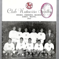 Coleccionismo deportivo: M270- CUADERNO CLUB DE NATACION DE SEVILLA DE 1.957. Lote 300844848
