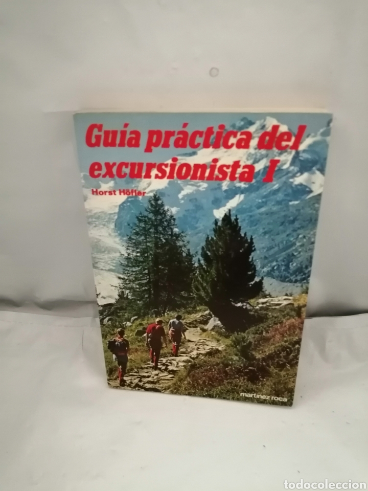 Coleccionismo deportivo: GU&Iacute;A PR&Aacute;CTICA DEL EXCURSIONISTA I - Foto 1