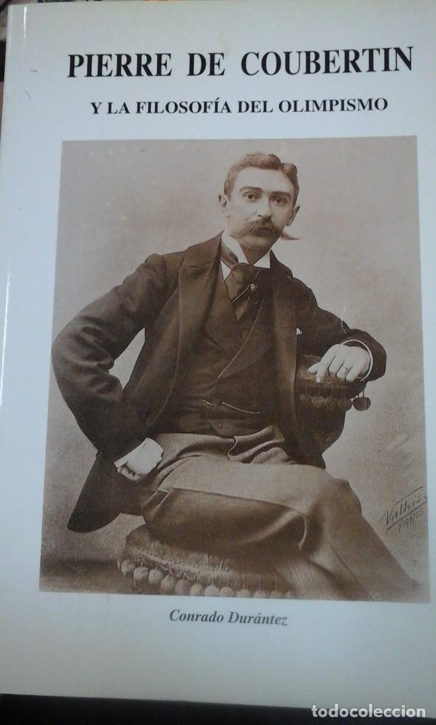 Collectionnisme sportif: PIERRE DE COUBERTIN Y LA FILOSOFÍA DEL OLIMPISMO (Cádiz, 1995)