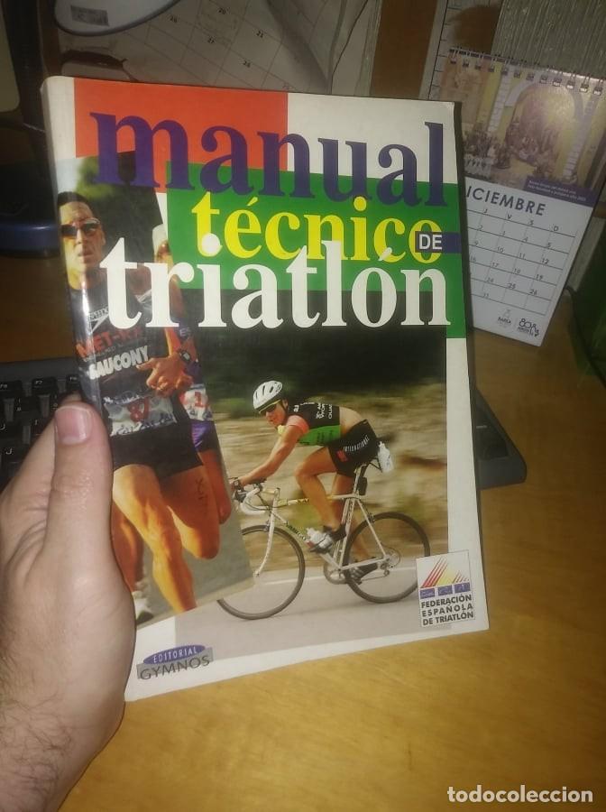 Coleccionismo deportivo: Libro: MANUAL T&Eacute;CNICO DE TRIATL&Oacute;N - Foto 1