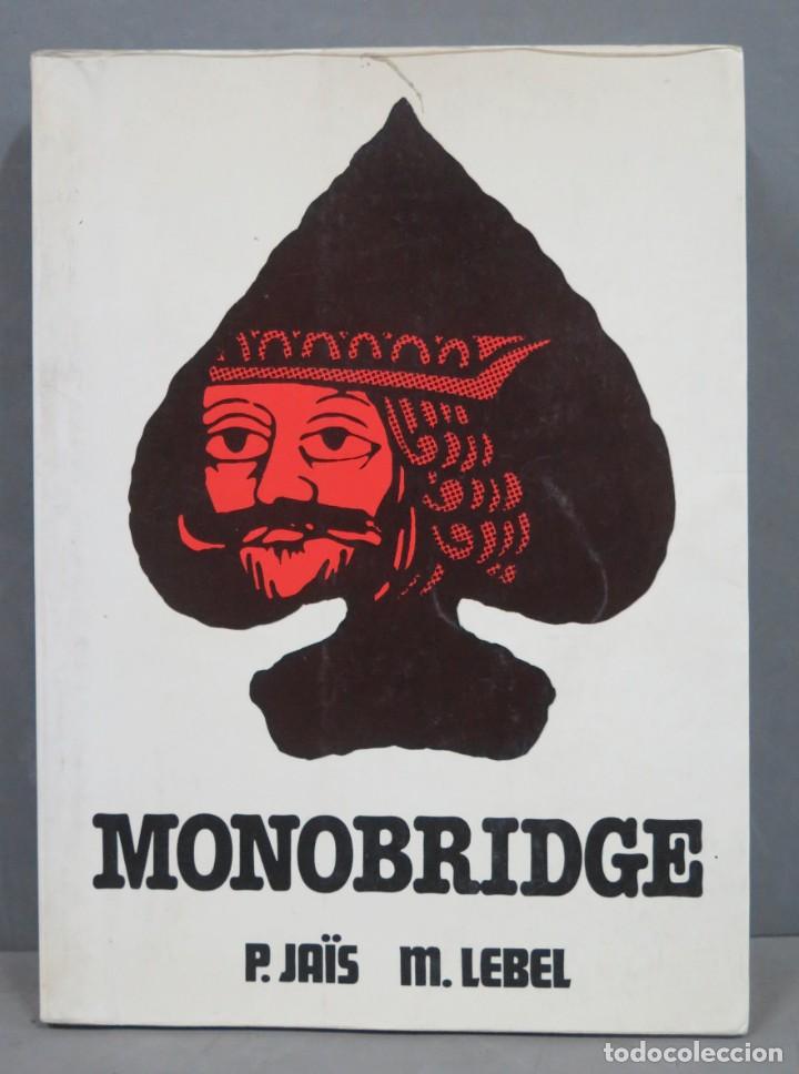 Coleccionismo deportivo: MONOBRIDGE. P. JA&Iuml;S. M. LEBEL - Foto 1