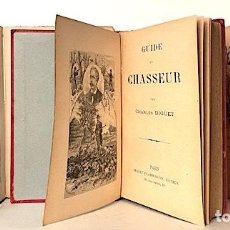 Colecionismo desportivo: 3 LIBROS FRANCESES DE CAZA: GUIDE DU CHASSEUR (C 1890), PÉCHÉS DE CHASSE (1888), QUINZE ANS... (1942. Lote 311382533