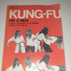 Coleccionismo deportivo: KUNG-FU PARA LA MUJER KAN YI 1975