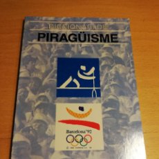 Coleccionismo deportivo: DICCIONARI DE PIRAGÜISME (BARCELONA '92). Lote 318641868