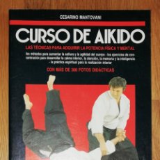 Coleccionismo deportivo: MANTOVANI, CESARINO. CURSO DE AIKIDO (COLECCIÓN ARTES MARCIALES). - DE VECCHI, D.L. 1996