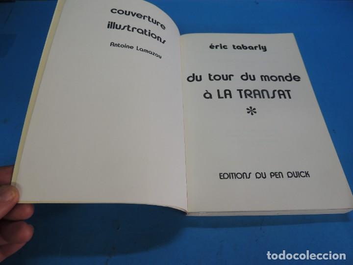 Coleccionismo deportivo: DU TOUR DU MONDE A LA TRANSAT.-ERIC TABARLY - Foto 3