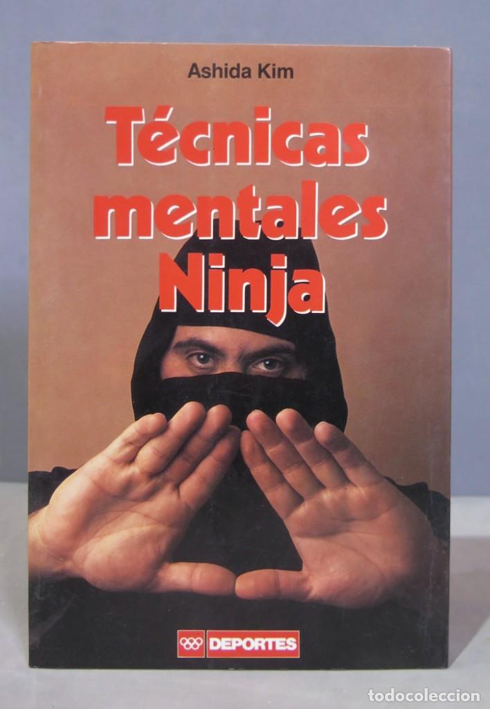 Coleccionismo deportivo: LAS TECNICAS MENTALES NINJA. KIM - Foto 1